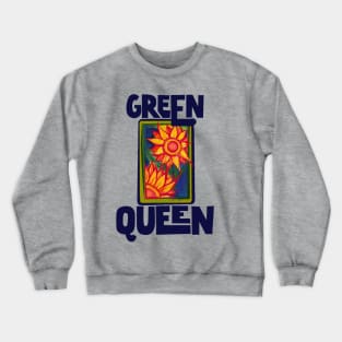 Green Queen Sunflower Patch Crewneck Sweatshirt